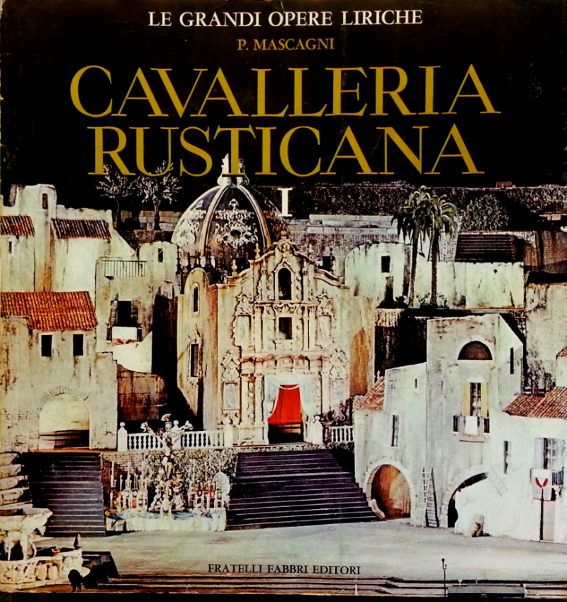 CAVALLERIA RUSTICANA – REGISTRAZIONI FFE (1965 – 1969)
